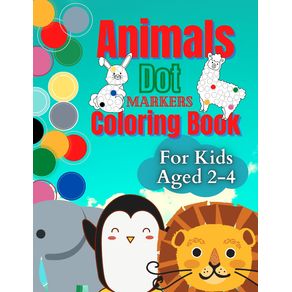 Animals-Dot-Markers-Coloring-book-for-kids-ages-2-4