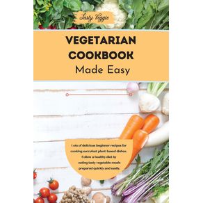 Vegetarian-Cookbook-Made-Easy