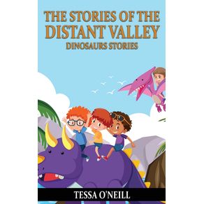 The-Stories-of-the-Distant-Valley-Dinosaurs-Stories
