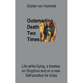 Outsmarting-Death-Two-Times