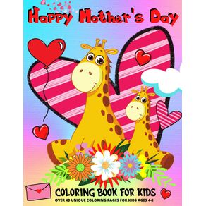 Happy-Mothers-Day-Coloring-Book-For-Kids-Ages-4-8