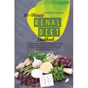 30-Minute-Renal-Diet-Cookbook