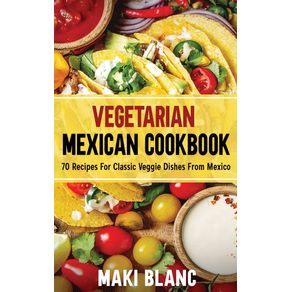 Vegetarian-Mexican-Cookbook