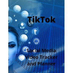 TikTok--Social-Media-Video-Tracker-and-Planner