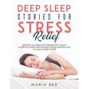 DEEP-SLEEP-STORIES-FOR-STRESS-RELIEF