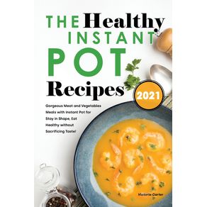 The-Healthy-Instant-Pot-Recipes-2021