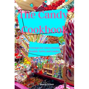 The-Candy--Cookbook