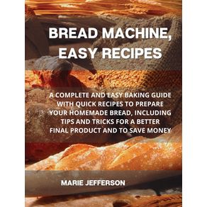 BREAD-MACHINE-EASY-RECIPES