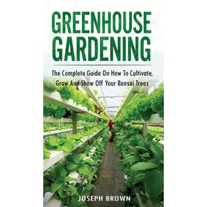 Greenhouse-Gardening