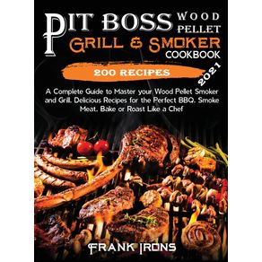 Pit-Boss-Wood-Pellet-Grill-and-Smoker-Cookbook-2021