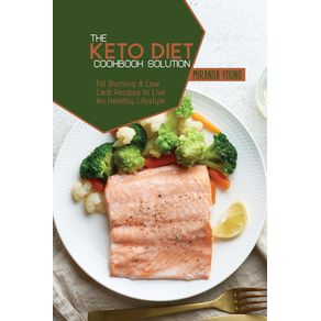 The-Keto-Diet-Cookbook-Solution