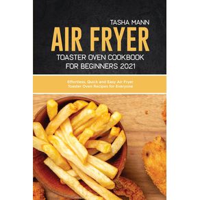 Air-fryer-toaster-oven-cookbook-for-Beginners-2021
