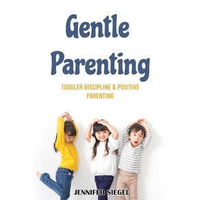 Gentle-Parenting