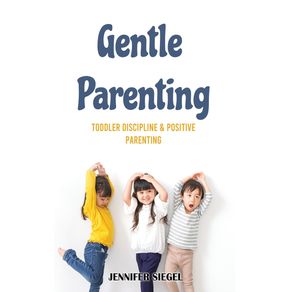 Gentle-Parenting