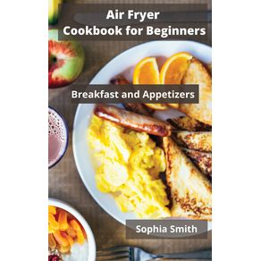 AIR-FRYER-Cookbook-for-Beginners