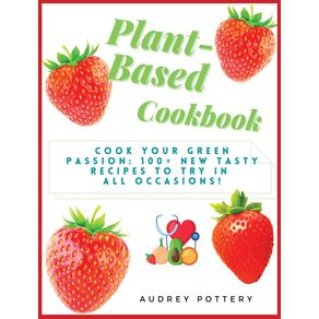 Plant-Based-Cookbook