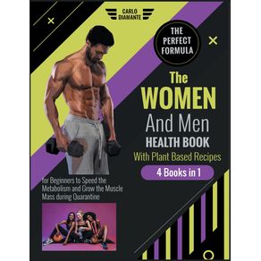 THE-WOMEN-AND-MEN-HEALTH-BOOK-WITH-PLANT-BASED-RECIPES--4-BOOKS-1-