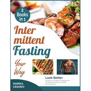 INTERMITTENT-FASTING-YOUR-WAY--2-BOOKS-IN-1-