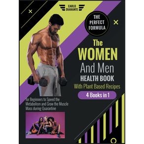 THE-WOMEN-AND-MEN-HEALTH-BOOK-WITH-PLANT-BASED-RECIPES--4-BOOKS-1-