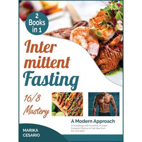 INTERMITTENT-FASTING-16-8-MASTERY--2-BOOKS-IN-1-