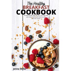 The-Healthy-Breakfast--Cookbook
