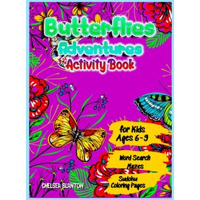 Butterflies-Adventures-Activity-Book-for-Kids-Ages-6-9-Word-Search-Mazes-Sudoku-Coloring-Pages