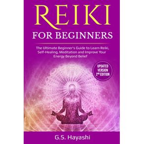 REIKI-FOR-BEGINNERS---Updated-Version-2nd-Edition--