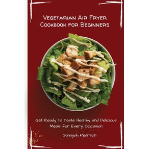 Vegetarian-Air-Fryer-Cookbook-for-Beginners
