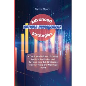 Advanced-Options-Management-Strategies