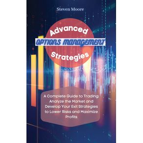 Advanced-Options-Management-Strategies