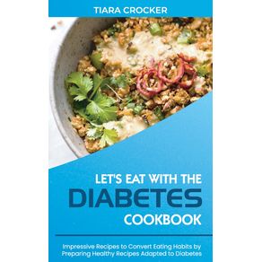 Lets-Eat-with-the-Diabetes-Cookbook