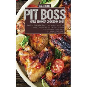 PIT-BOSS-GRILL-SMOKER-COOKBOOK-2021