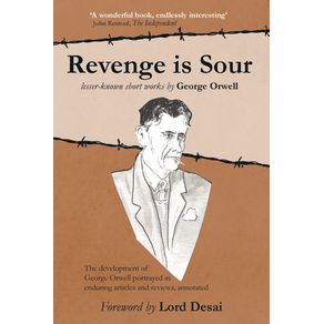 Revenge-is-Sour---lesser-known-short-works-by-George-Orwell