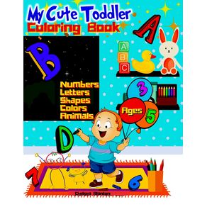 My-Cute-Toddler-Coloring-Book-Ages-3-5