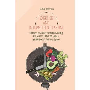 Exercise-and-Intermittent-Fasting--for-Women-over-50