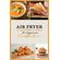 Air-Fryer--Toaster-Oven-for-Beginners---Cookbook-2021