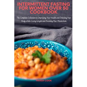 INTERMITTENT-FASTING-FOR-WOMEN-OVER-50-COOKBOOK
