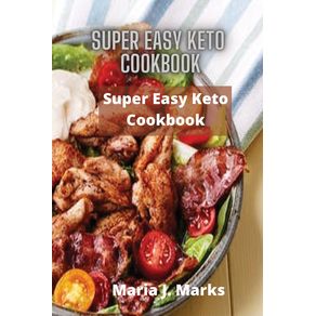 Super-Easy-Keto--Cookbook