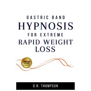 Gastric-band-Hypnosis-for--Extreme-rapid-weight-loss