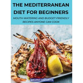 The-Mediterranean-Diet-for-Beginners