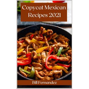 Copycat-Mexican-Recipes-2021