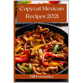 Copycat-Mexican-Recipes-2021