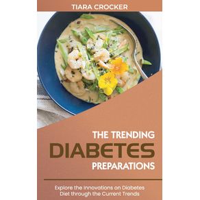 The-Trending-Diabetes-Preparations