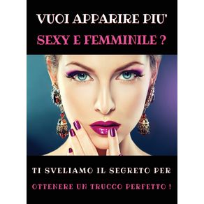 VUOI-APPARIRE-PIU-SEXY-E-FEMMINILE---TI-SVELIAMO-IL-SEGRETO-PER-OTTENERE-UN-TRUCCO-PERFETTO