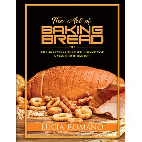 The-Art-of-Baking-Bread
