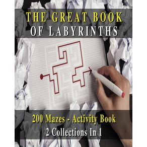 --2-BOOKS-IN-1-----The-Great-Book-Of-Labyrinths--200-Mazes-For-Men-And-Women---Activity-Book--English-Language-Edition-