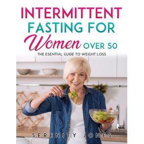 INTERMITTENT-FASTING-FOR-WOMEN-OVER-50