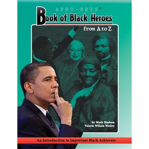 AFRO-BETS-Book-Of-Black-Heroes-From-A-to-Z