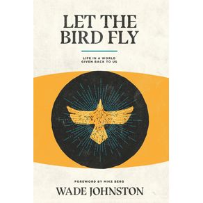 Let-the-Bird-Fly