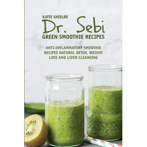 Dr.-SEBI--Green-Smoothie-Recipes